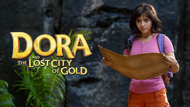 dora and the lost city of gold netflix